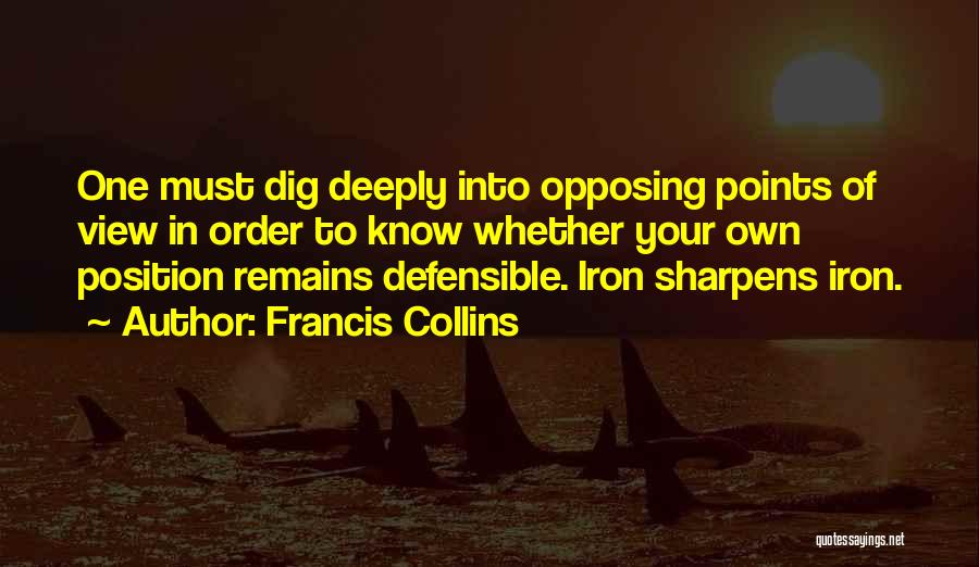 Mannfelder Quotes By Francis Collins