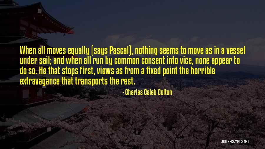 Mannie Quotes By Charles Caleb Colton Mannie Quotes By Charles Caleb Colton