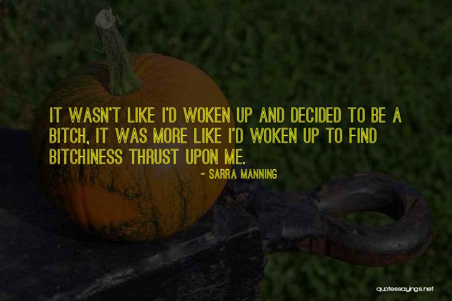 Manning Up Quotes By Sarra Manning Manning Up Quotes By Sarra Manning
