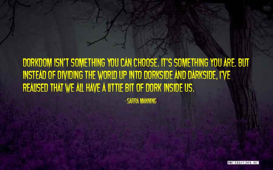 Manning Up Quotes By Sarra Manning Manning Up Quotes By Sarra Manning