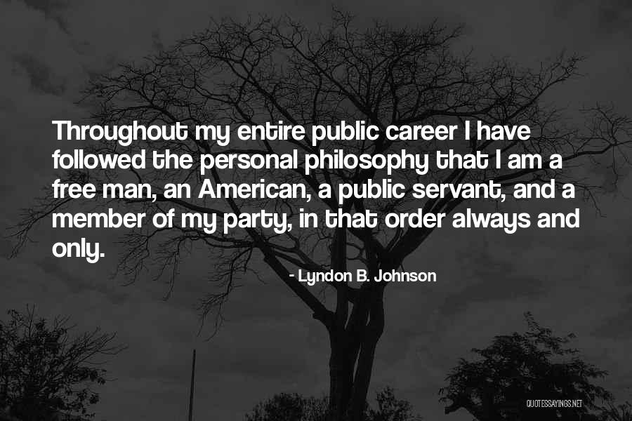 Mannners Quotes By Lyndon B. Johnson Mannners Quotes By Lyndon B. Johnson