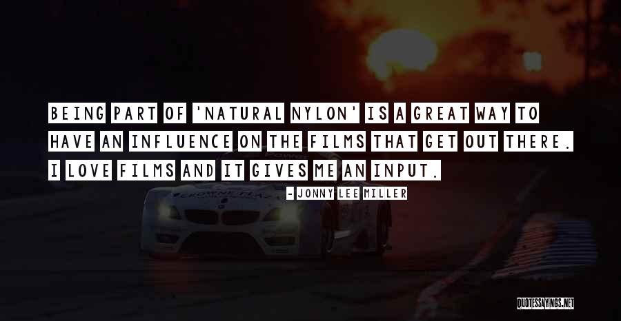 Mannor Chan Quotes By Jonny Lee Miller Mannor Chan Quotes By Jonny Lee Miller