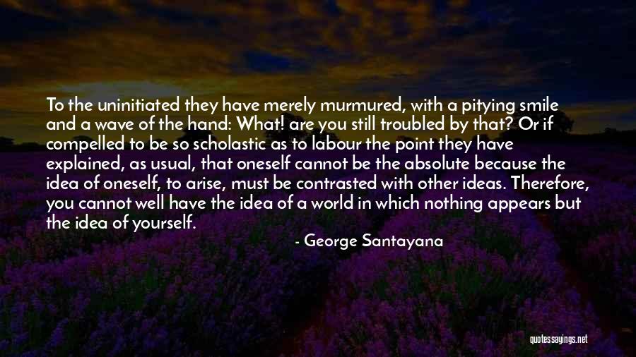 Mannstaedt Gmbh Quotes By George Santayana Mannstaedt Gmbh Quotes By George Santayana