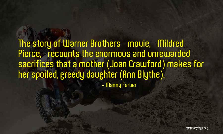 Manny Farber Quotes 494968 Manny Farber Quotes 494968
