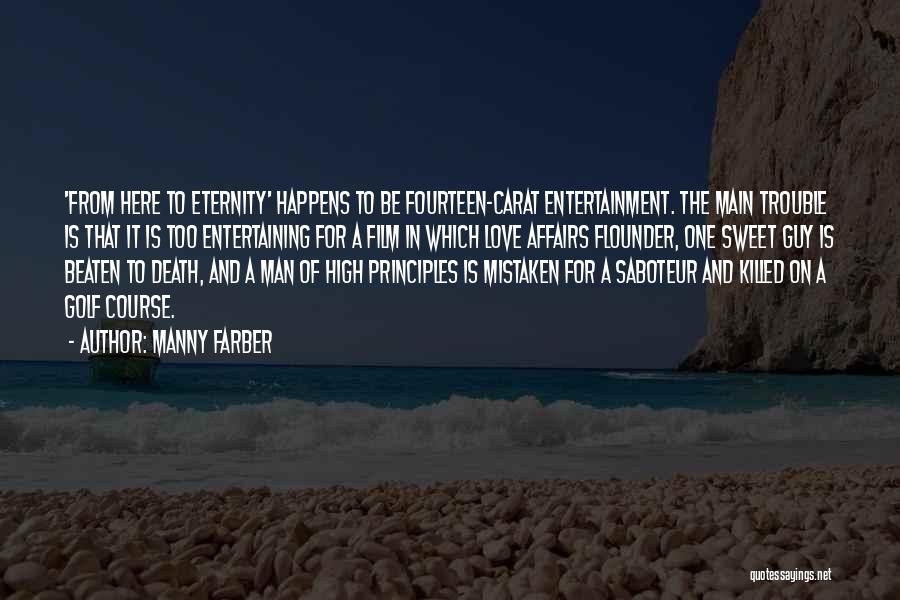 Manny Farber Quotes 545737