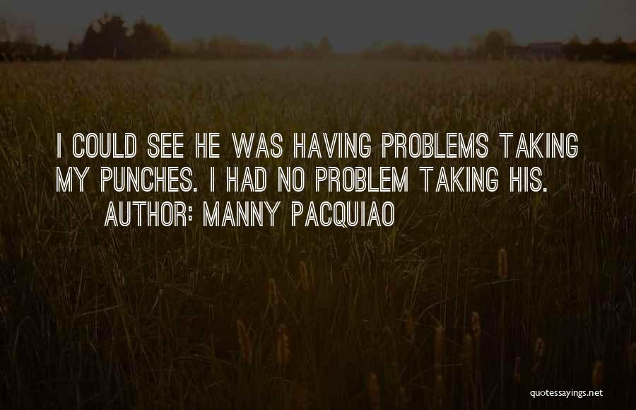 Manny Pacquiao Quotes 1539249