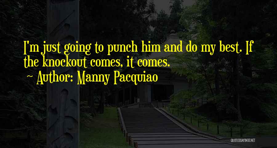 Manny Pacquiao Quotes 1617578