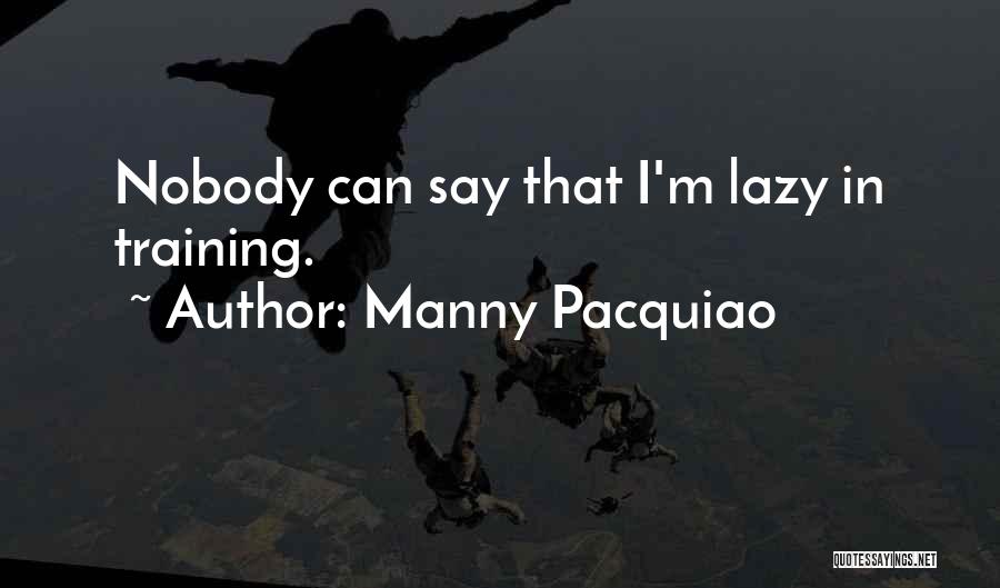 Manny Pacquiao Quotes 2034983