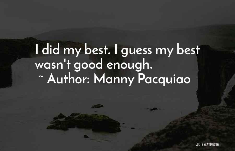 Manny Pacquiao Quotes 981877