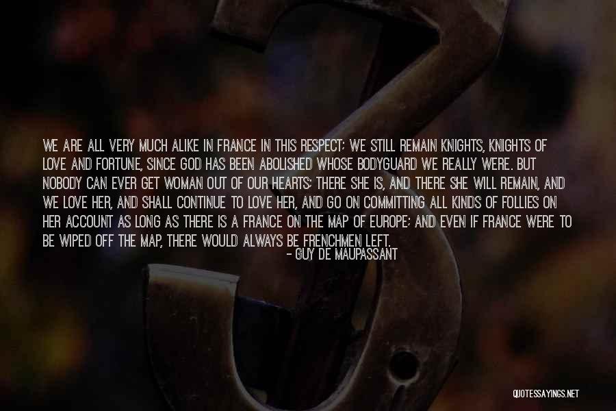 Mano Teo Svetaine Quotes By Guy De Maupassant Mano Teo Svetaine Quotes By Guy De Maupassant