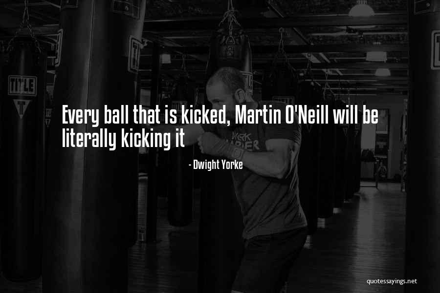 Manoda Quotes By Dwight Yorke Manoda Quotes By Dwight Yorke