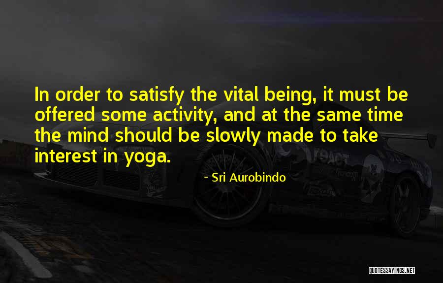 Manoeuvre Means Quotes By Sri Aurobindo Manoeuvre Means Quotes By Sri Aurobindo
