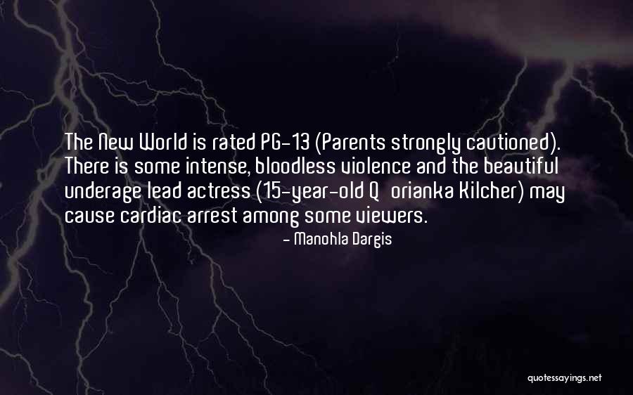 Manohla Dargis Quotes 2125056 Manohla Dargis Quotes 2125056