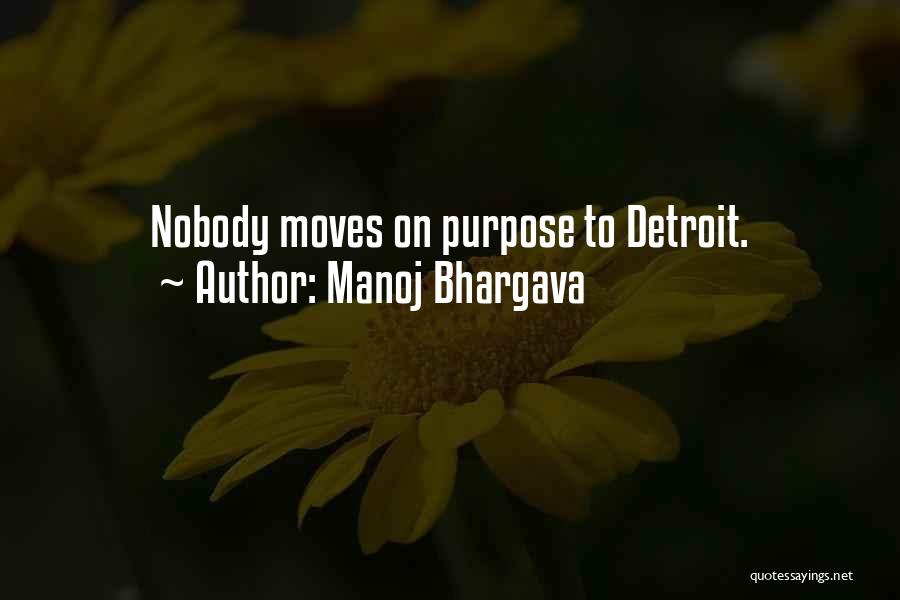 Manoj Bhargava Quotes 721522