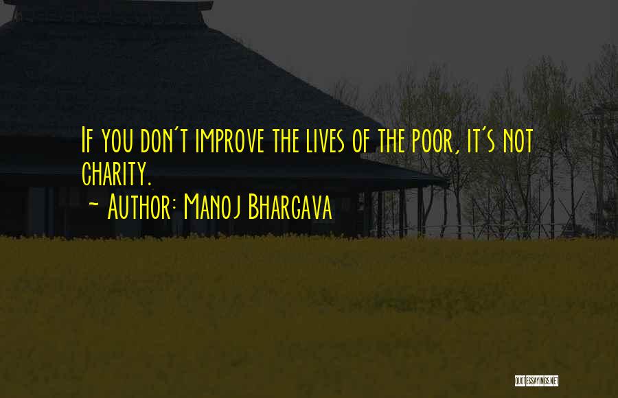 Manoj Bhargava Quotes 722323
