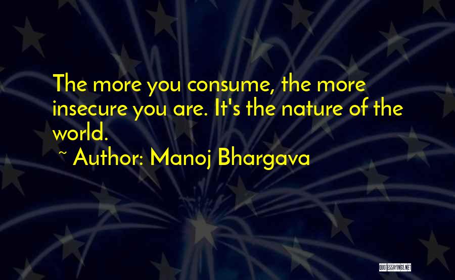 Manoj Bhargava Quotes 945053