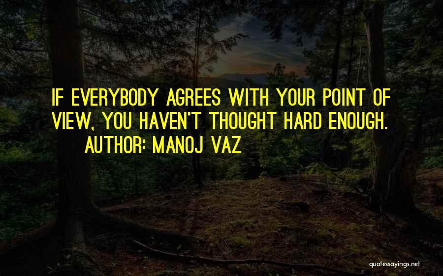 Manoj Vaz Quotes 1930788