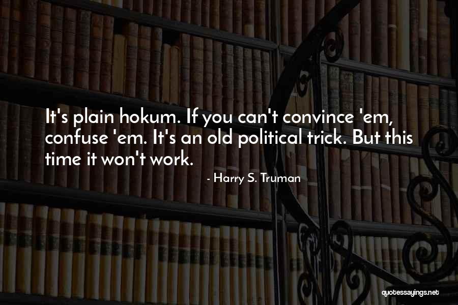 Manojlovic Krusevac Quotes By Harry S. Truman Manojlovic Krusevac Quotes By Harry S. Truman