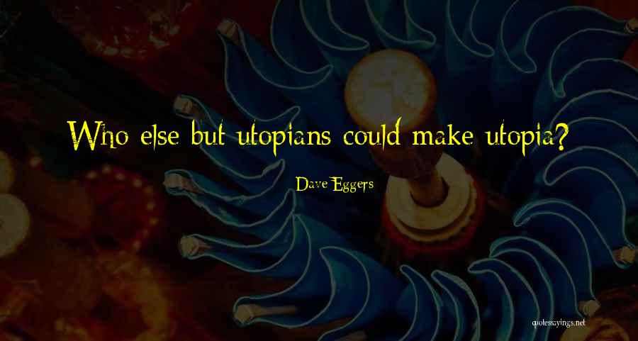 Manojlovich Quotes By Dave Eggers Manojlovich Quotes By Dave Eggers