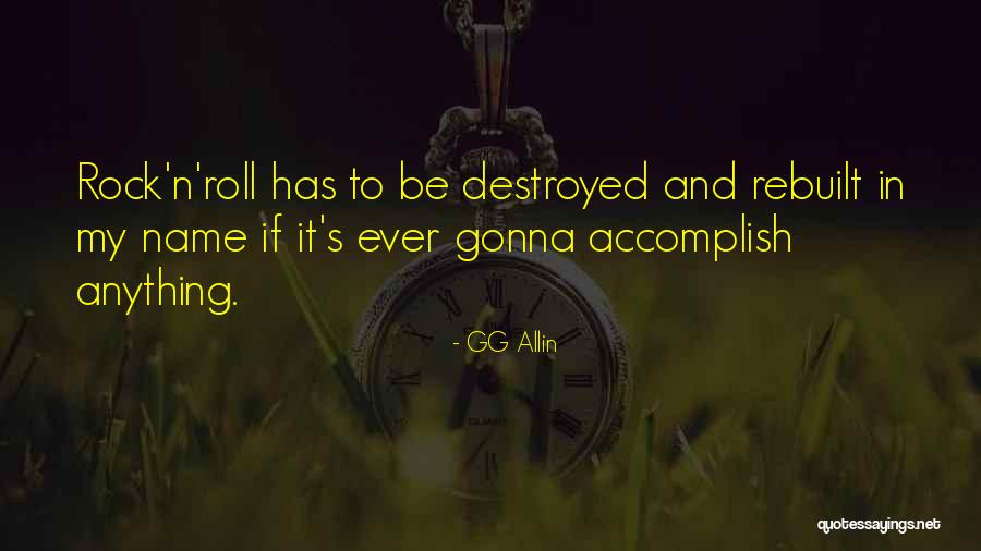 Manok Na Pula Quotes By GG Allin Manok Na Pula Quotes By GG Allin
