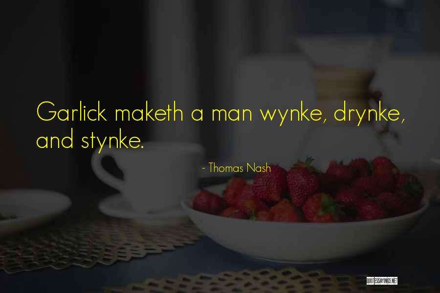 Manolakos George Quotes By Thomas Nash Manolakos George Quotes By Thomas Nash