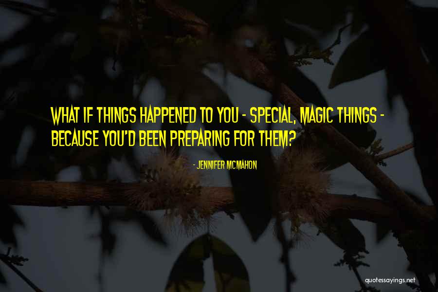 Manolita Puyet Quotes By Jennifer McMahon Manolita Puyet Quotes By Jennifer McMahon