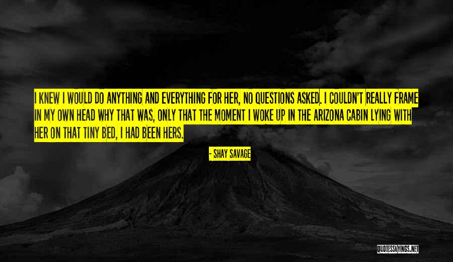 Manolita Puyet Quotes By Shay Savage Manolita Puyet Quotes By Shay Savage
