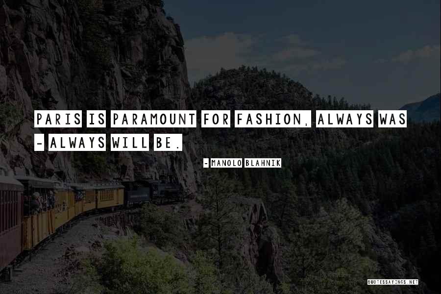 Manolo Blahnik Quotes 2073279