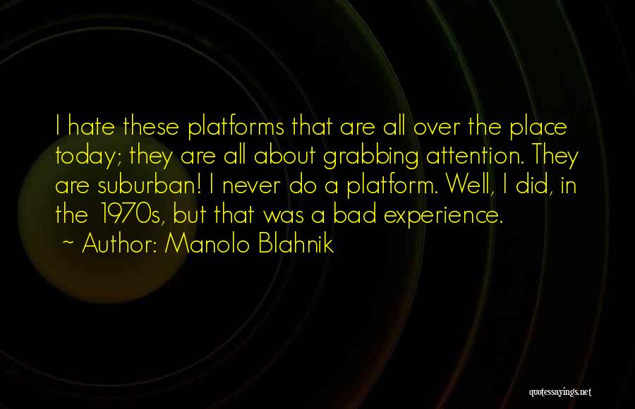 Manolo Blahnik Quotes 2217330