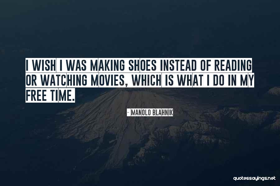 Manolo Blahnik Quotes 368817