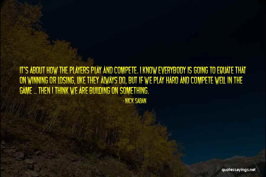 Manoocher Fateh Quotes By Nick Saban Manoocher Fateh Quotes By Nick Saban