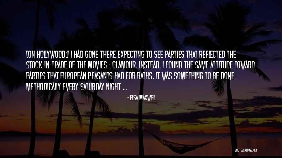 Manoocher Motamed Quotes By Elsa Maxwell Manoocher Motamed Quotes By Elsa Maxwell