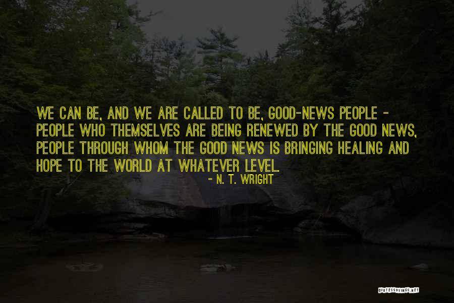 Manoocher Motamed Quotes By N. T. Wright Manoocher Motamed Quotes By N. T. Wright