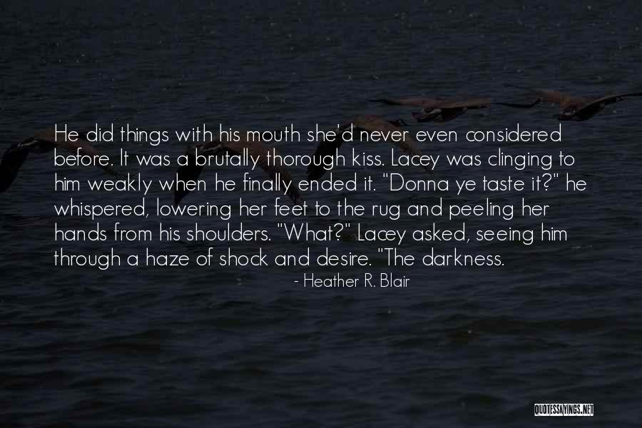 Manoogian Manor Quotes By Heather R. Blair