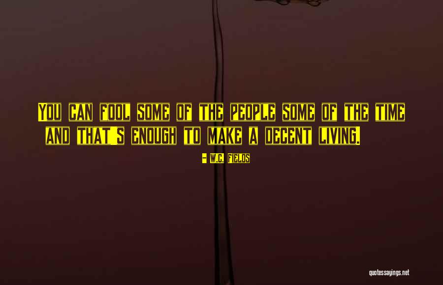 Manoogian Skyward Quotes By W.C. Fields Manoogian Skyward Quotes By W.C. Fields