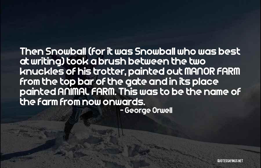 Manor At Quotes By George Orwell Manor At Quotes By George Orwell