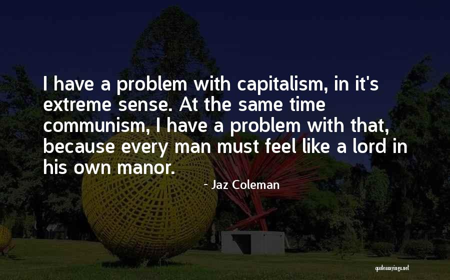 Manor At Quotes By Jaz Coleman Manor At Quotes By Jaz Coleman