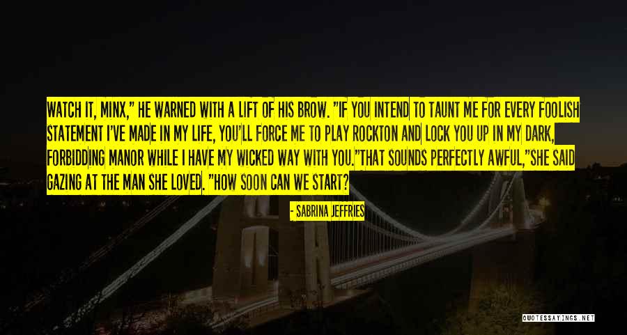 Manor At Quotes By Sabrina Jeffries Manor At Quotes By Sabrina Jeffries