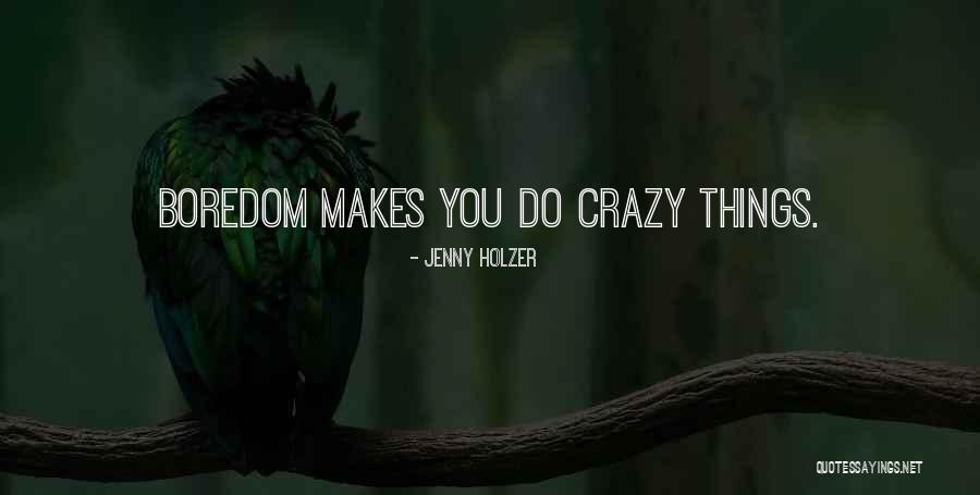 Manorama Max Quotes By Jenny Holzer Manorama Max Quotes By Jenny Holzer