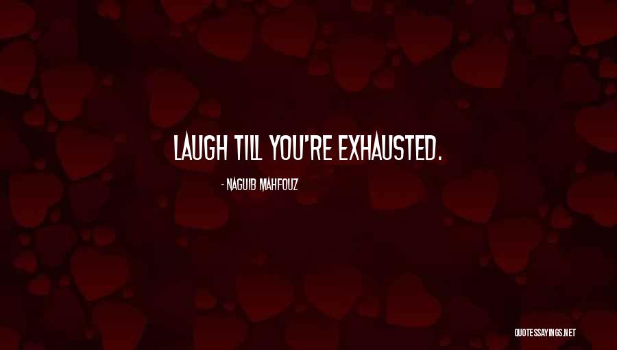 Manoscritti In Beneventana Quotes By Naguib Mahfouz Manoscritti In Beneventana Quotes By Naguib Mahfouz