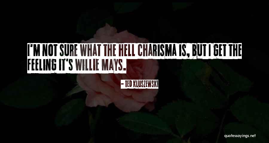 Manoubia Quotes By Ted Kluszewski Manoubia Quotes By Ted Kluszewski