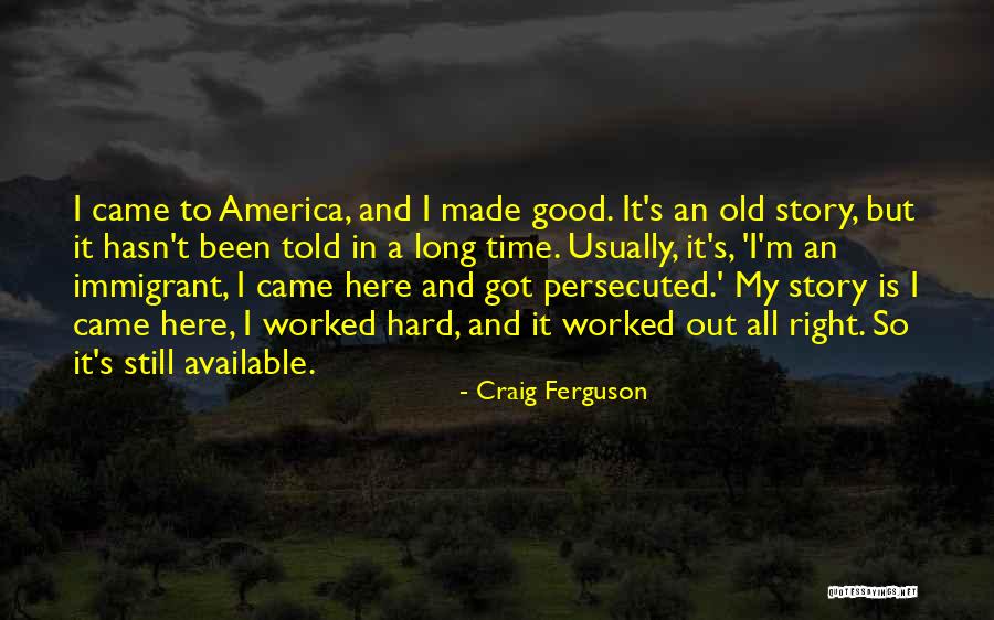 Manoucherie Quotes By Craig Ferguson Manoucherie Quotes By Craig Ferguson