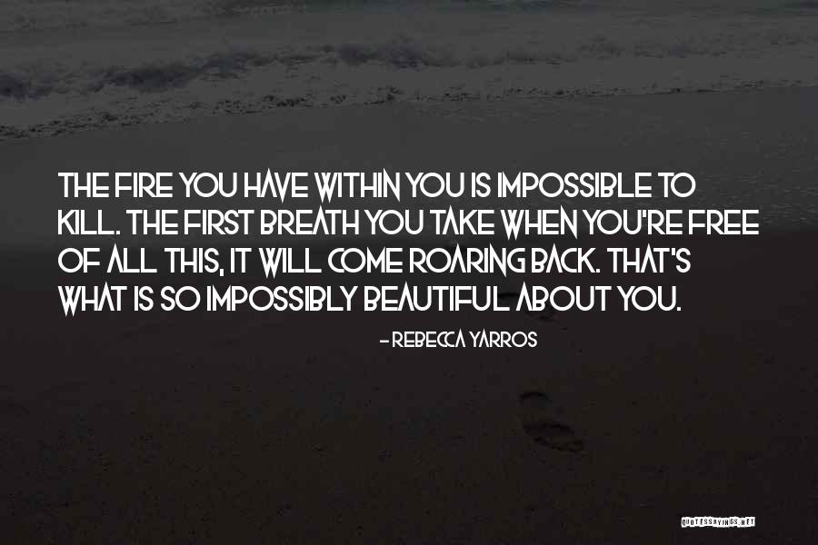 Manouchka Behrmann Quotes By Rebecca Yarros Manouchka Behrmann Quotes By Rebecca Yarros