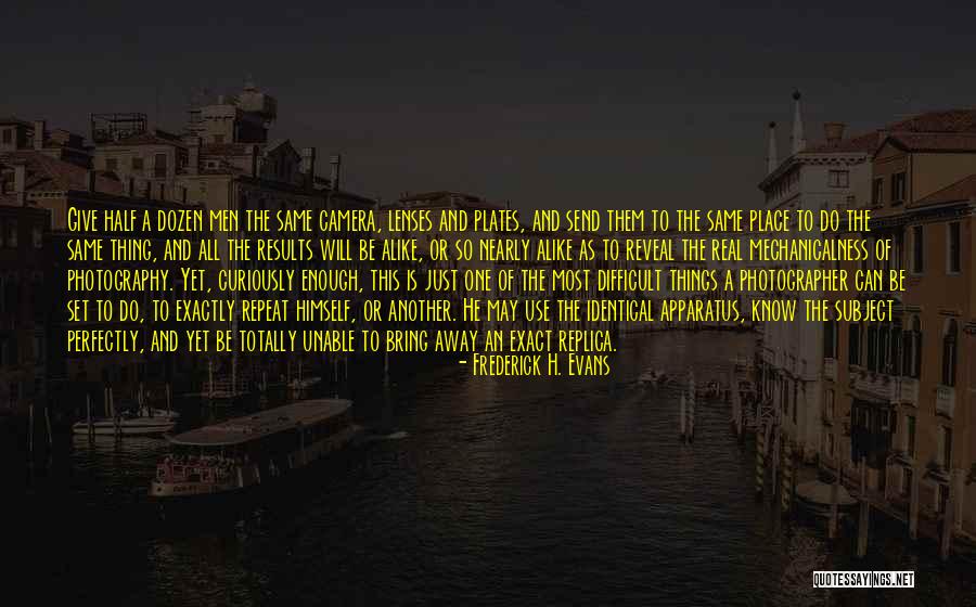 Manouchka Charles Quotes By Frederick H. Evans Manouchka Charles Quotes By Frederick H. Evans