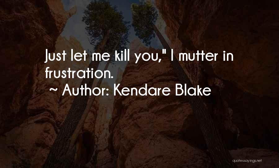 Manovich New Media Quotes By Kendare Blake