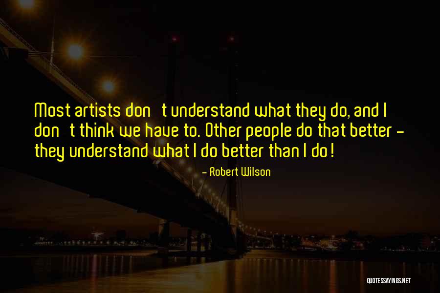 Manpon Urban Quotes By Robert Wilson Manpon Urban Quotes By Robert Wilson