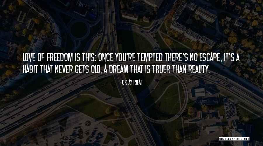 Manpreet Badal Quotes By Oktay Rifat Manpreet Badal Quotes By Oktay Rifat