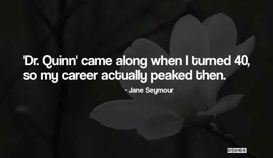 Manpreet Kaur Quotes By Jane Seymour