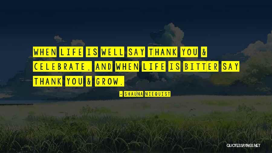 Manpreet Kaur Quotes By Shauna Niequist Manpreet Kaur Quotes By Shauna Niequist