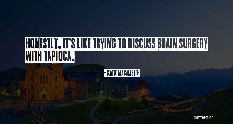 Manpreet Toor Quotes By Katie MacAlister Manpreet Toor Quotes By Katie MacAlister